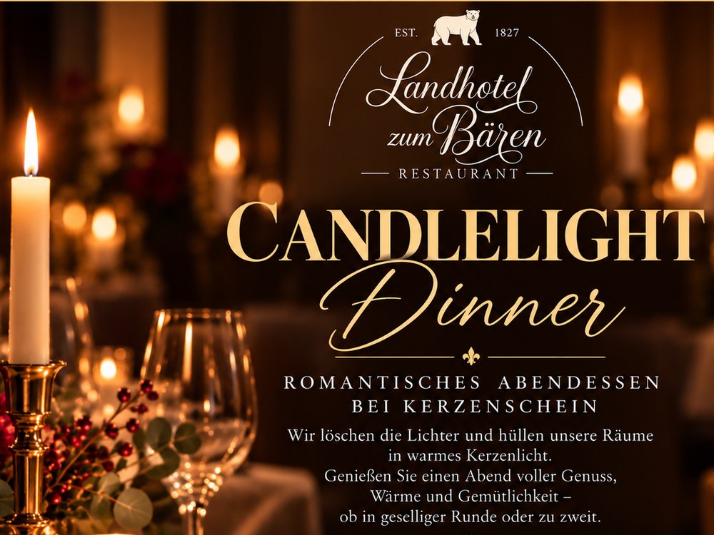 Candlelight Dinner im Landhotel zum Bären